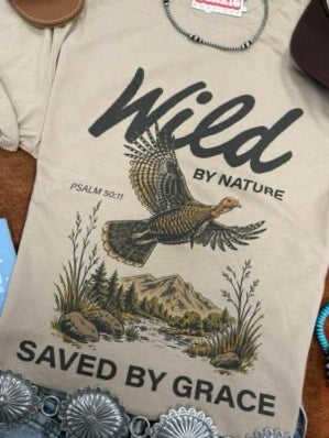 Wild by Nature Saved by Grace Graphic Tee